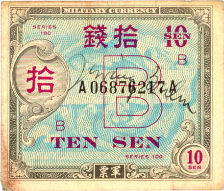 U.S. Military Currency 10 Sen 100 Series